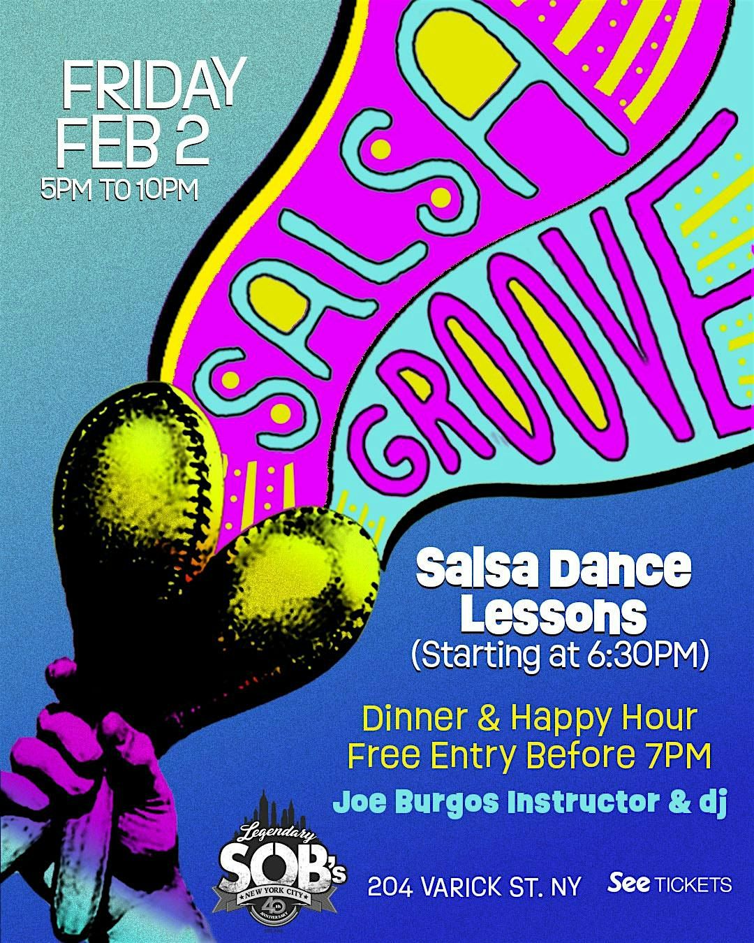 Salsa Groove Free Salsa Dance Lessons & Happy Hour, SOB's, New York