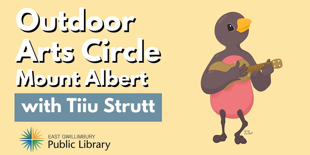 Outdoor Arts Circle - Mount Albert Branch, East Gwillimbury Public ...