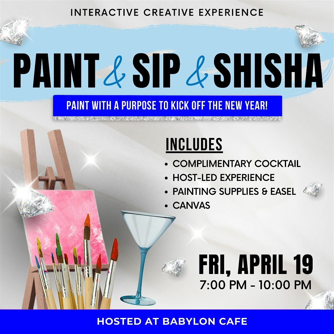 Paint Sip Shisha Babylon Cafe Atlanta 19 April 2024 AllEvents paint-sip-shisha-babylon-cafe-atlanta-19-april-2024-allevents