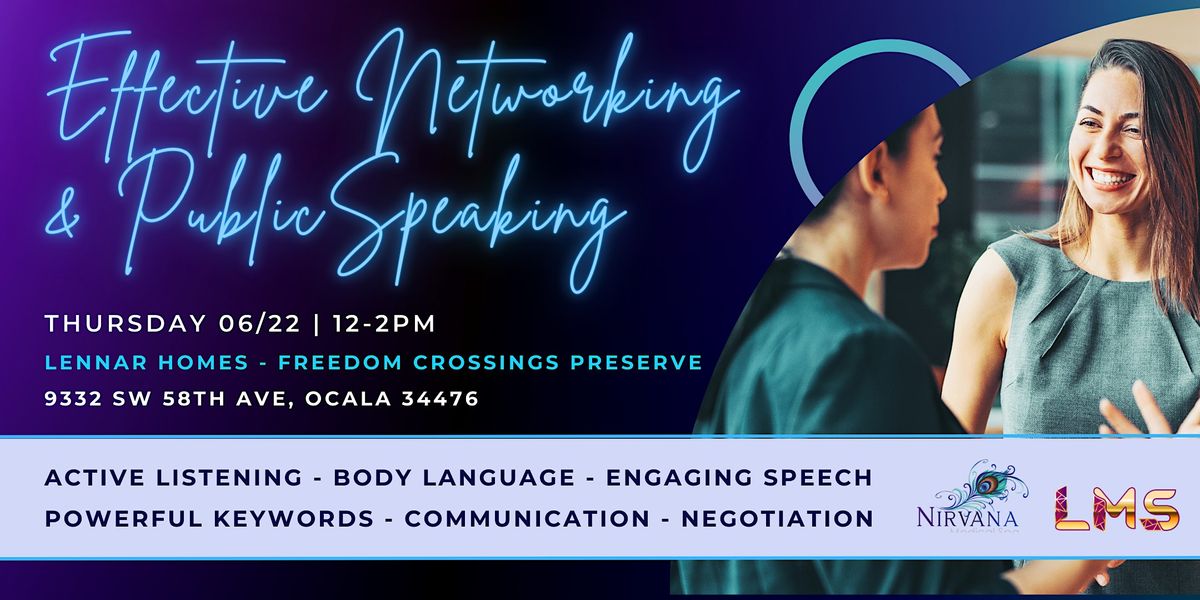 Effective Networking & Public Speaking, Lennar Homes Freedom