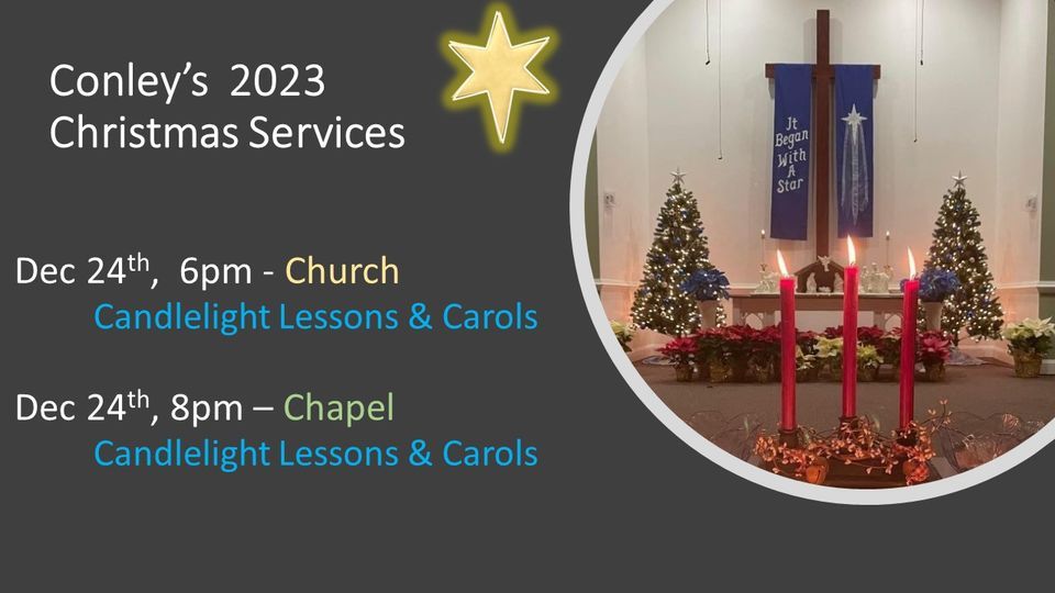 Christmas Eve Candlelight Services, Conley's United Methodist Church