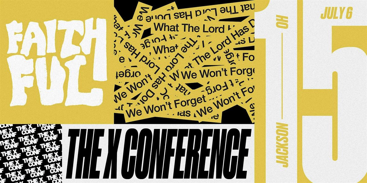 The X Conference 2025, 12 July | Event in Jackson | AllEvents