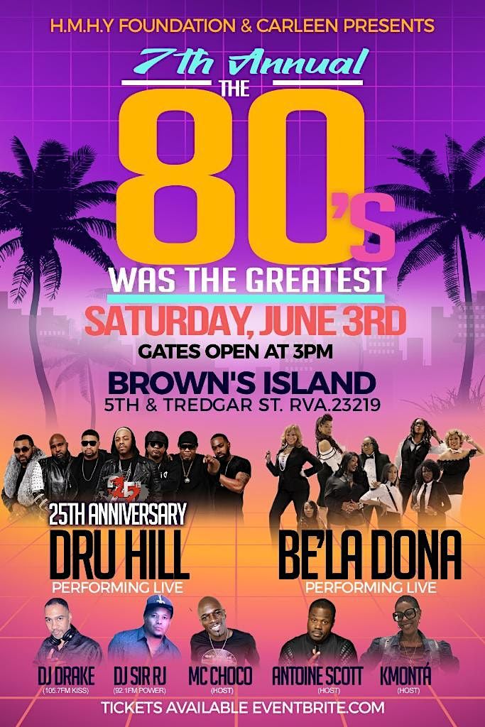 The 7th Annual "80s Was The Greatest" Festival, Brown's Island