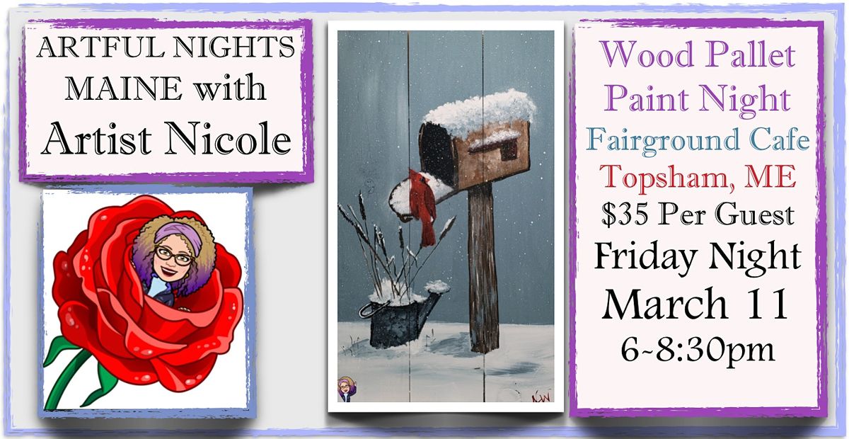 Wood Pallet Paint Night "Cardinal Mail" at Fairground Cafe, Topsham