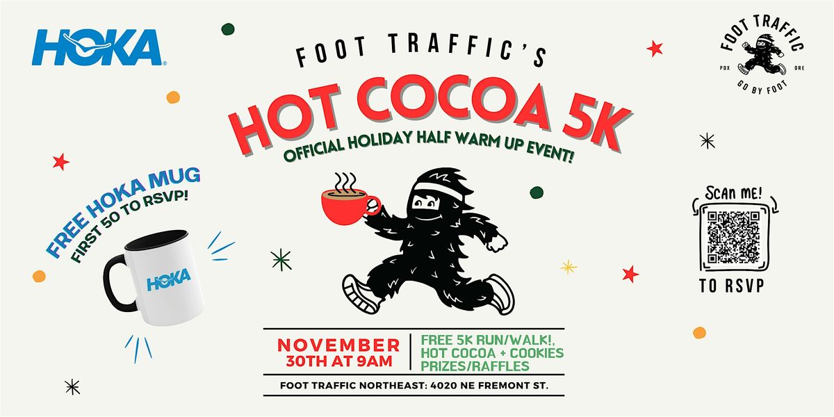 Hot Cocoa 5K with Hoka  at  Foot Traffic Northeast, 30 November | Event in Portland | AllEvents