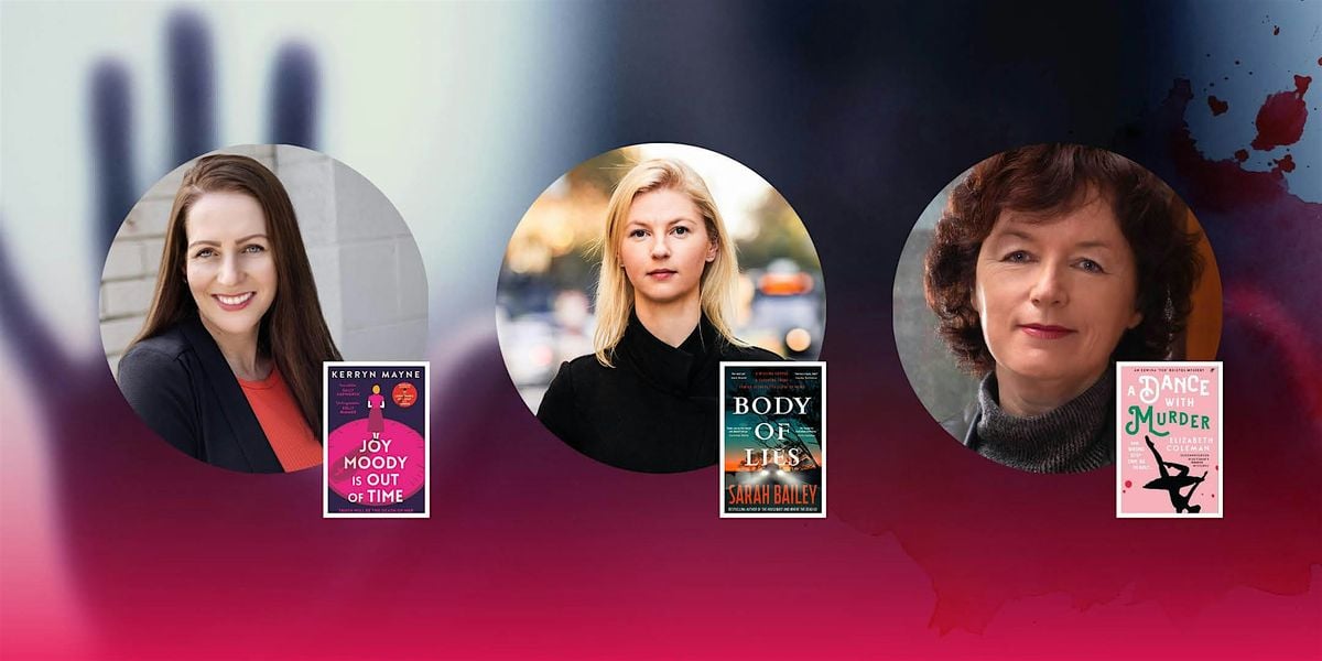 Women who Write: Killer crime writers, Robina Library, 8 March 2024 ...