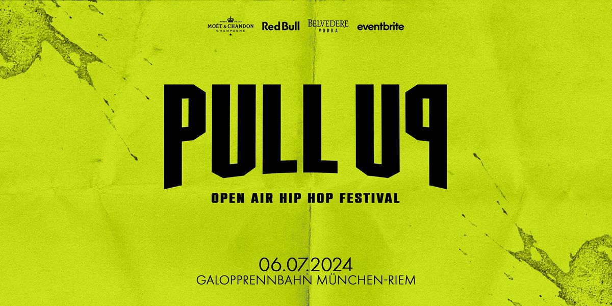 PULL UP Open Air Festival 2024, Galopprennbahn München, GrafLehndorffStraße, München PULL UP Open Air Festival 2024, Galopprennbahn München, GrafLehndorffStraße, München