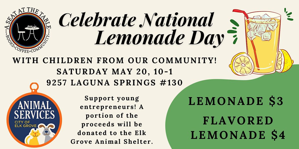 National Lemonade Day, A Seat at the Table Books, Elk Grove, May 20