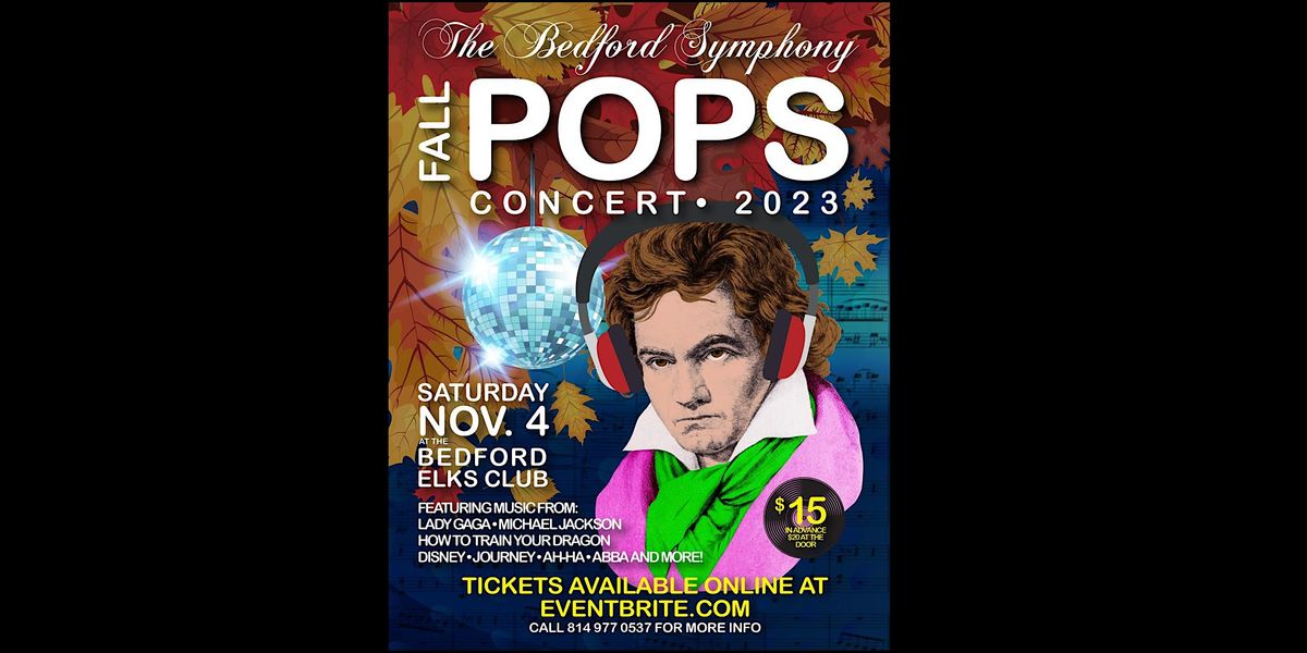 The Bedford Symphony Fall POPS Concert, Bedford Elks Country Club