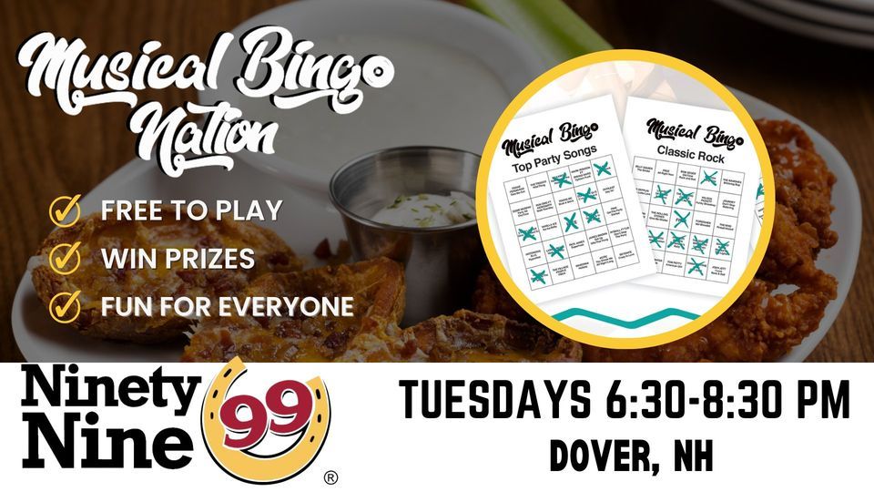 Musical Bingo Nation at 99 Restaurant Dover, NH (TUESDAYS), 99