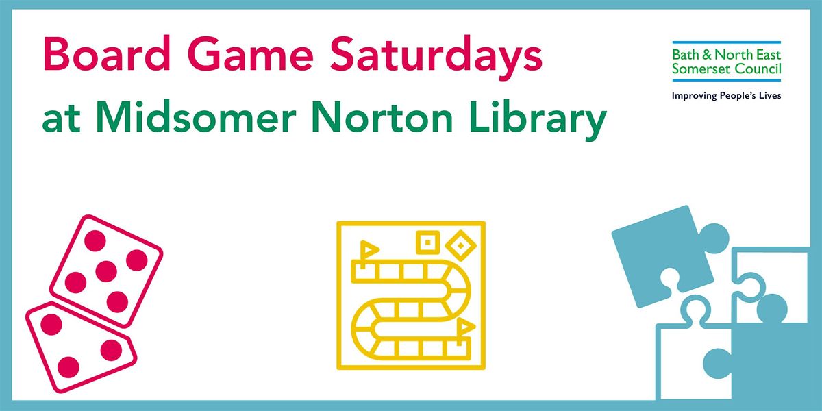 Board Game Saturdays at Midsomer Norton Library | Event in Midsomer Norton | AllEvents
