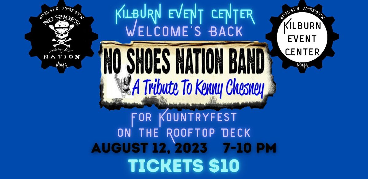 Kountryfest with No Shoes Nation A tribute to Kenny Chesney, 127 W