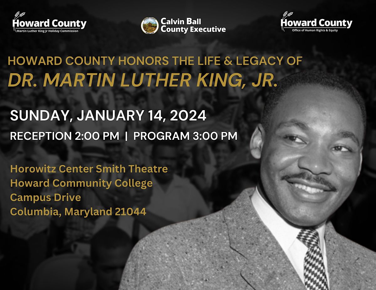 2025 Annual Howard County Martin Luther King, Jr. Holiday Celebration