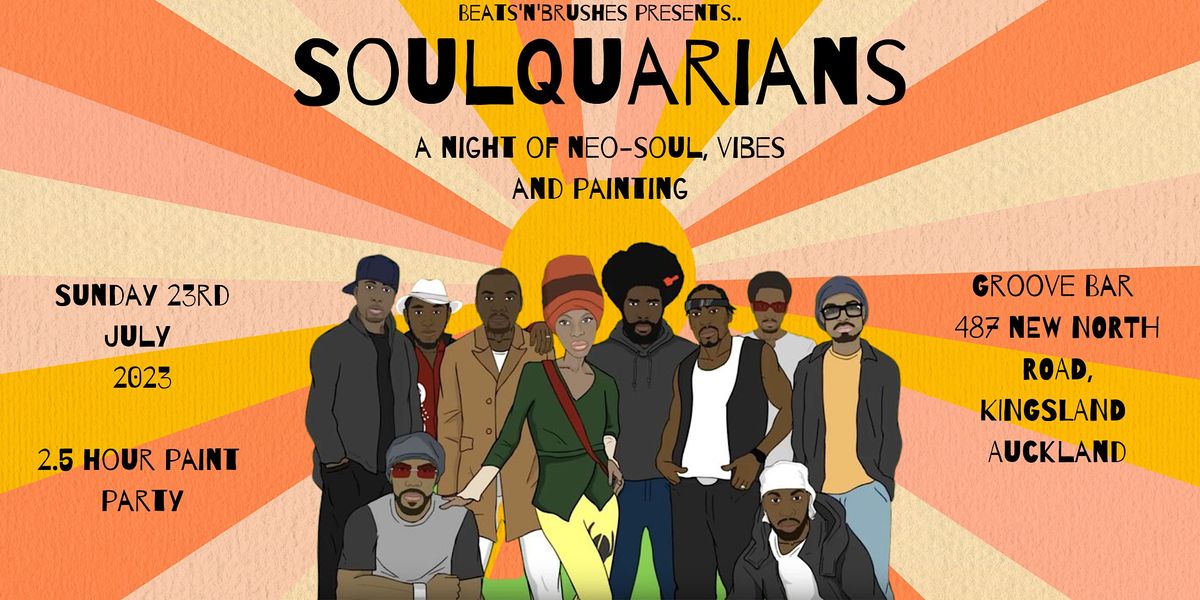 BeatsNBrushes presents Soulquarians, Groove Bar NZ, Auckland, 23 July