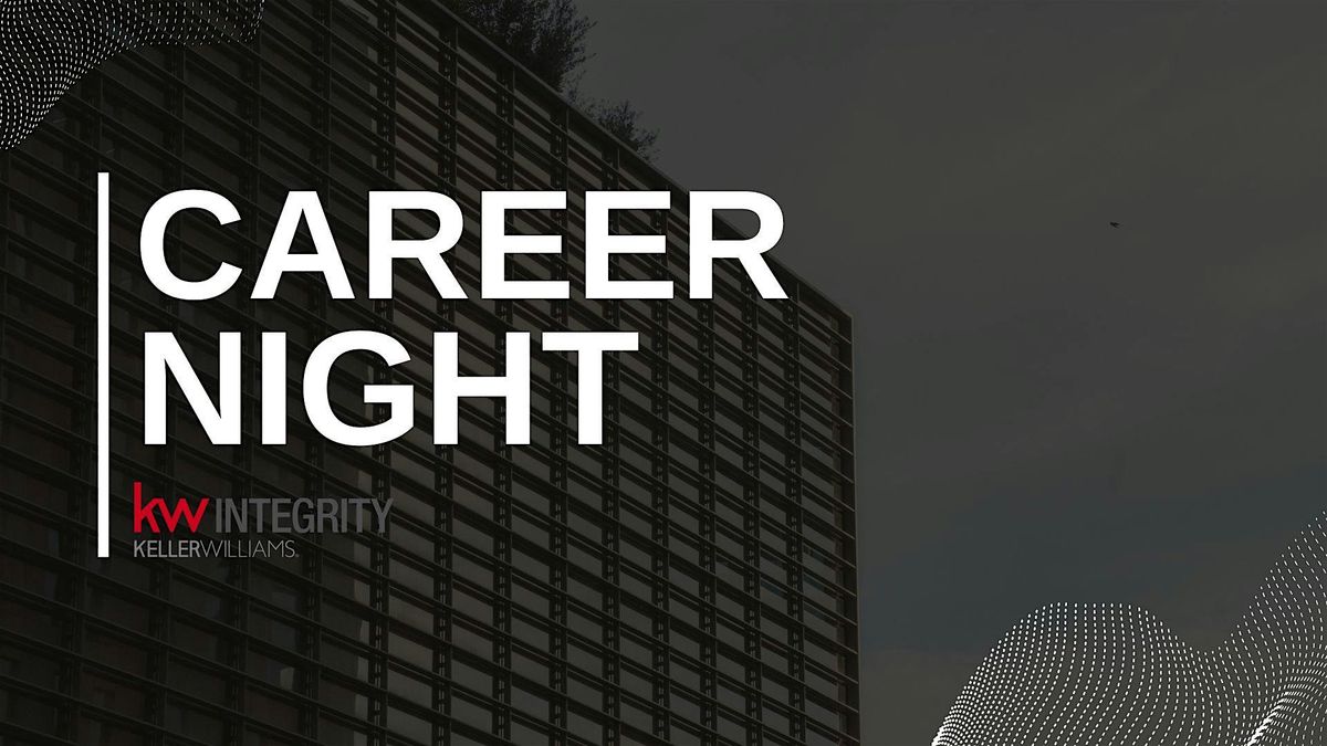 Keller Williams Integrity Career Night, Keller Williams Integrity 4500 E Cherry Creek S Dr