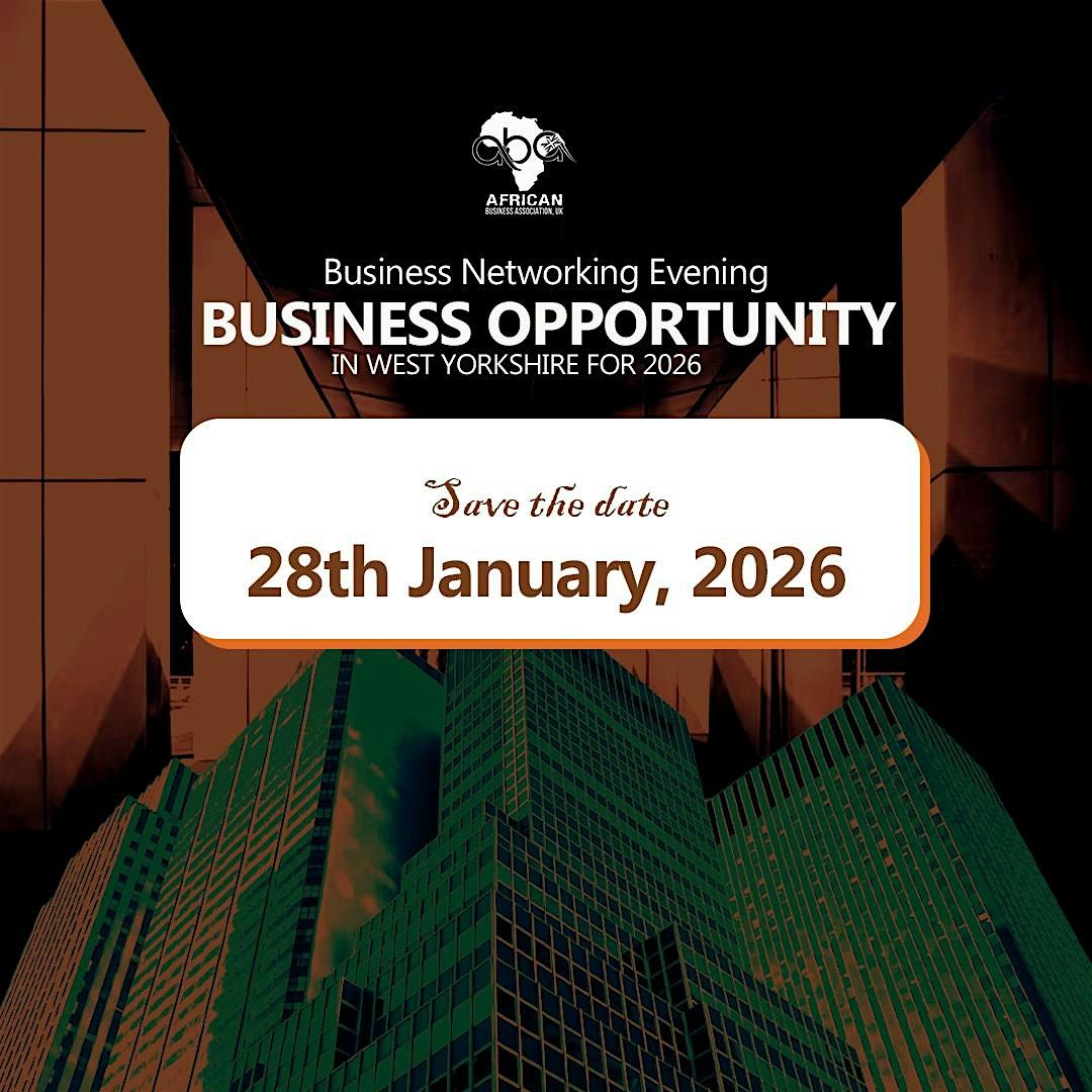 Business Networking Evening; Business Opportunity in West Yorkshire, 2026