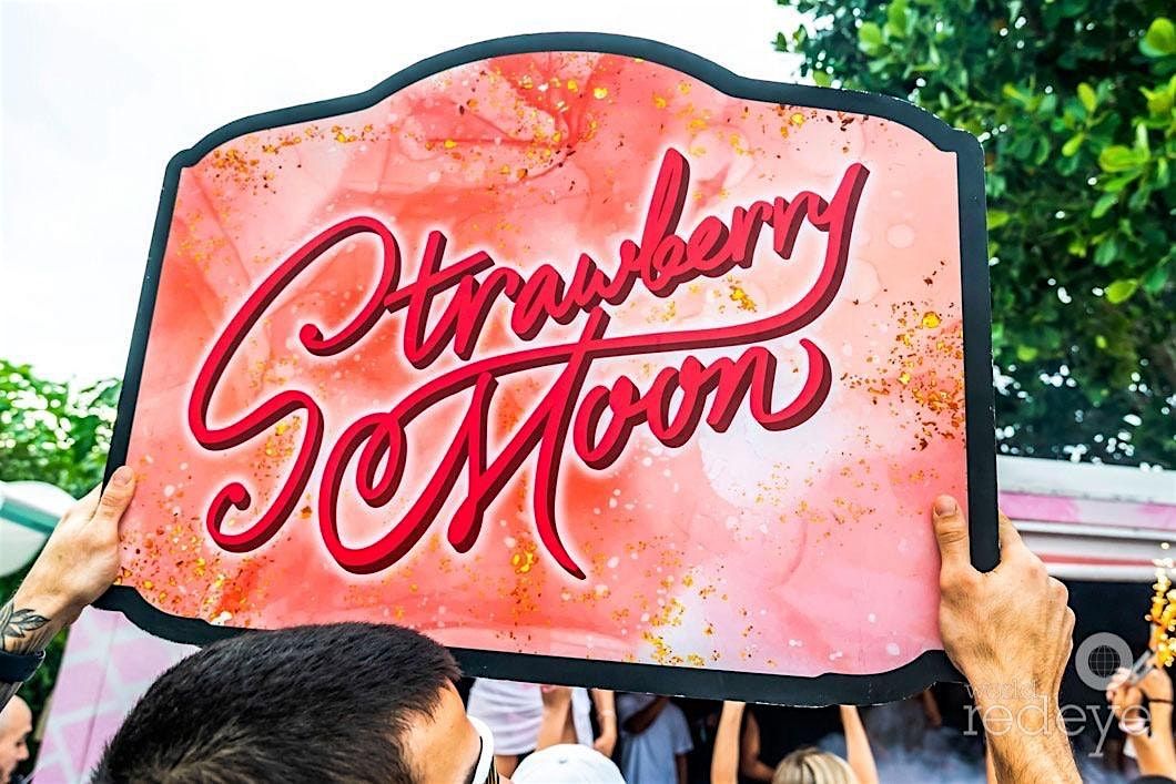 Strawberry Moon - Things to do in Miami | Event in Miami Beach | AllEvents