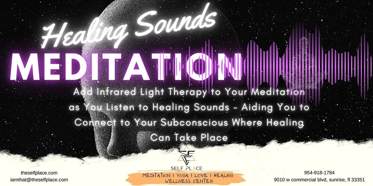 Sound and Light Therapy Guided Meditation, 9010 W Commercial Blvd