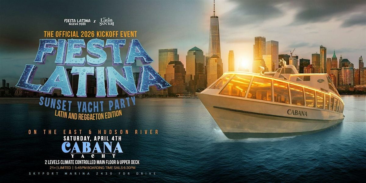 Latin &amp; Reggaeton Sunset Yacht Party | The Official 2026 Kickoff Event