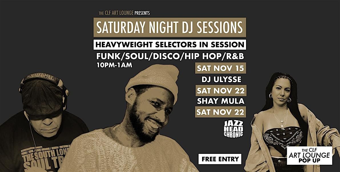 Saturday Night DJ Session with Jazzheadchronic (Free Entry) | Event in London | AllEvents
