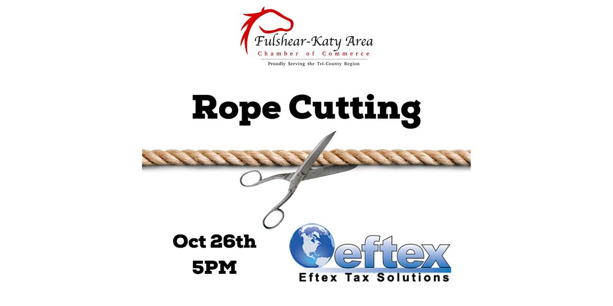 Rope Cutting for Eftex Tax Solutions, Eftex Tax Solutions, Katy, 26