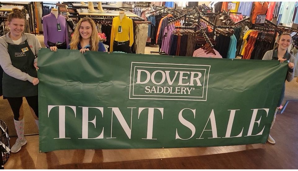 SPRING TENT SALE!!!, Dover Saddlery Crofton, MD, Gambrills, March 8