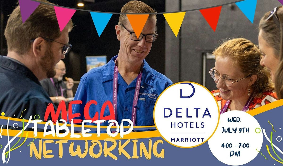 TableTop Networking Mega-Networking Event, 9 July | Event in Northglenn | AllEvents