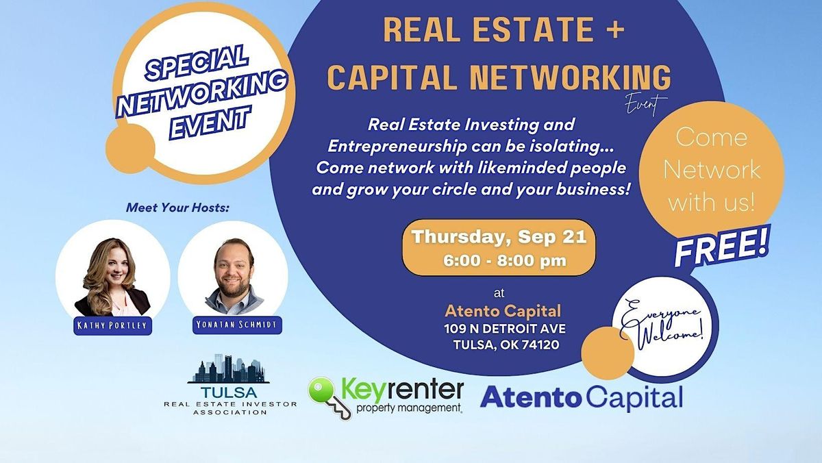 Tulsa REIA REAL ESTATE + CAPITAL NETWORKING Event FREE! Sep 21 6