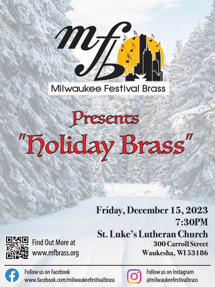 Milwaukee Festival Brass Holiday Brass, St. Luke's Lutheran Church