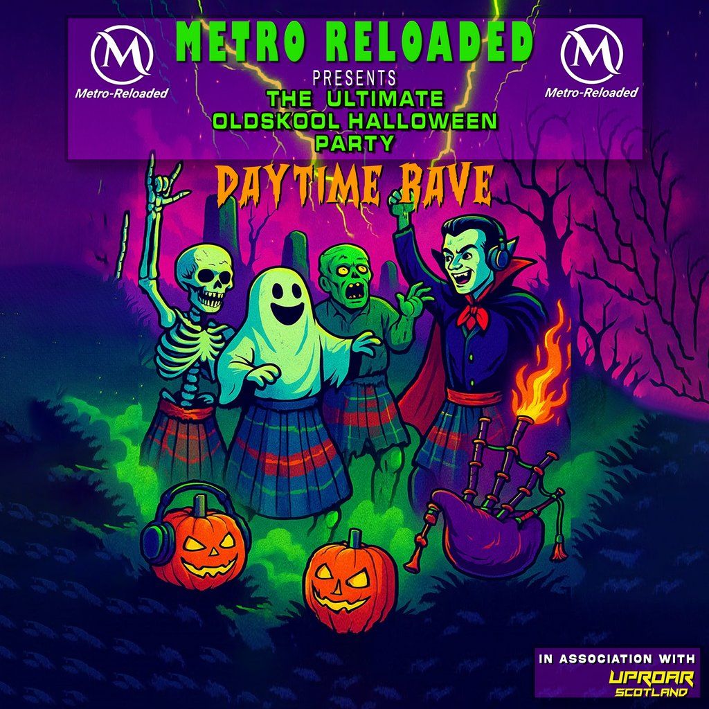Metro Reloaded Presents: The Ultimate Oldskool Halloween Party, 1 November | Event in Kilmarnock | AllEvents