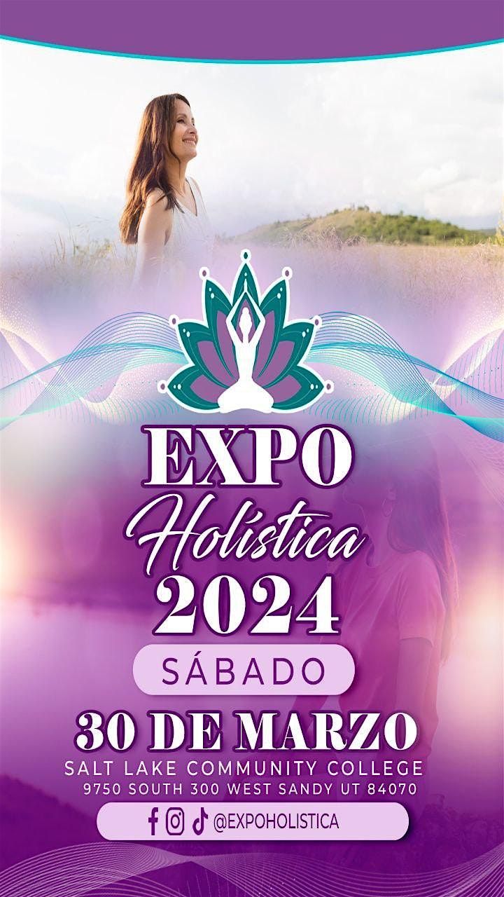 EXPO HOLISTICA, Salt Lake Community College Miller Campus, Sandy, 30