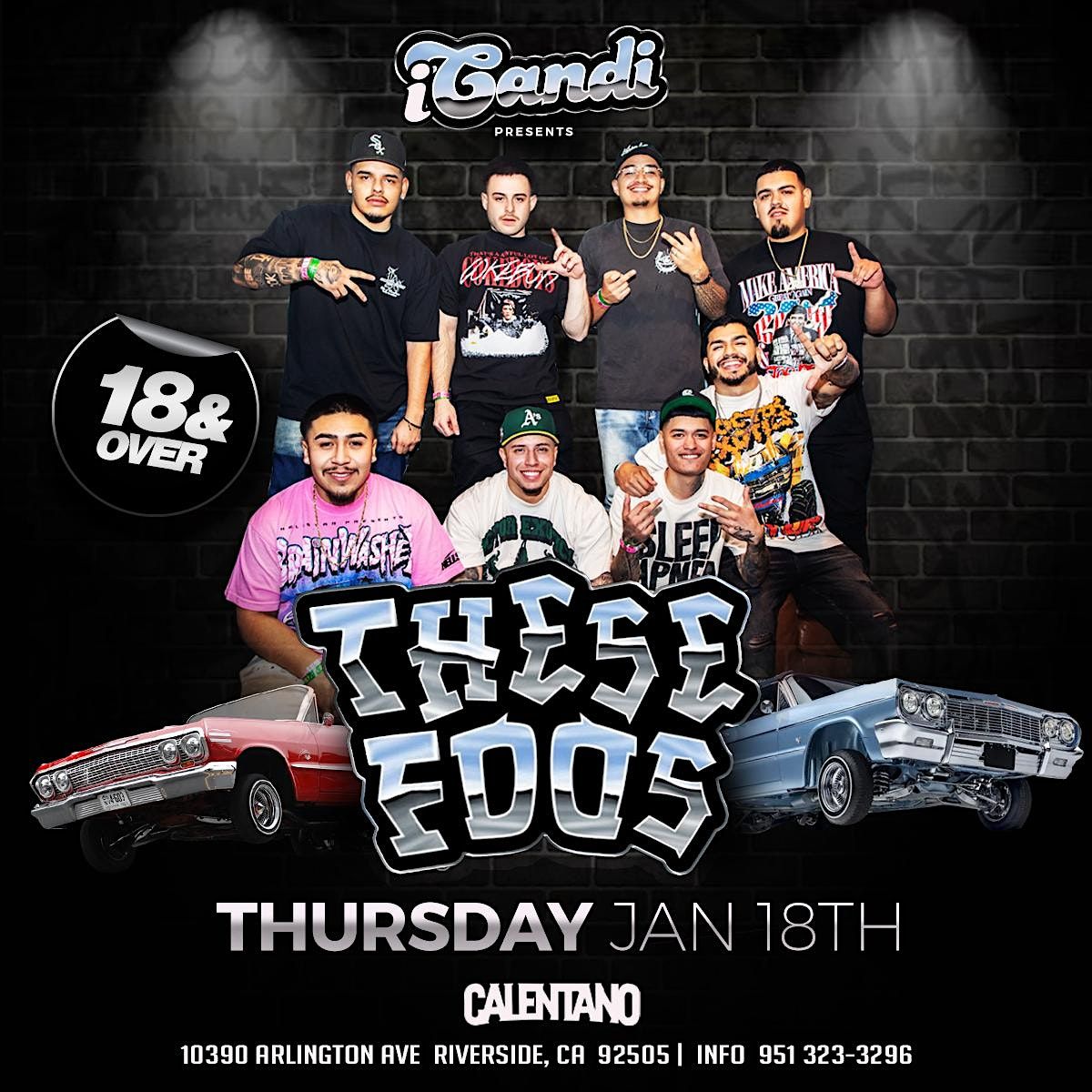 iCandi x These Foos, El Calentano, Riverside, January 18 to January 19