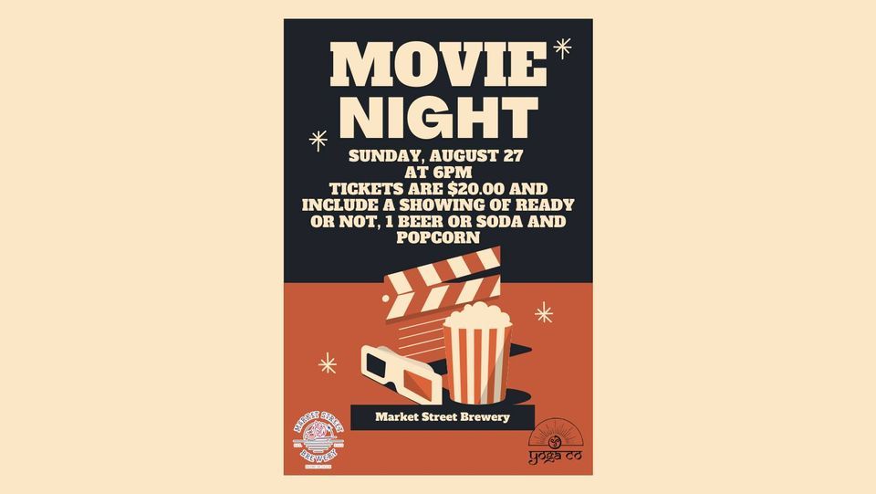 Movie Night Ready or Not , Market Street Brewery, Havre De Grace
