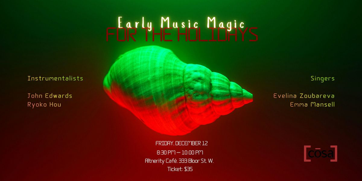 Early Music Magic: For The HOLIDAYS!, 12 December | Event in Toronto | AllEvents
