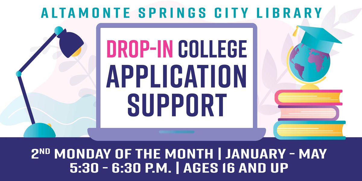DropIn College Application Support, Altamonte Springs Library, 8