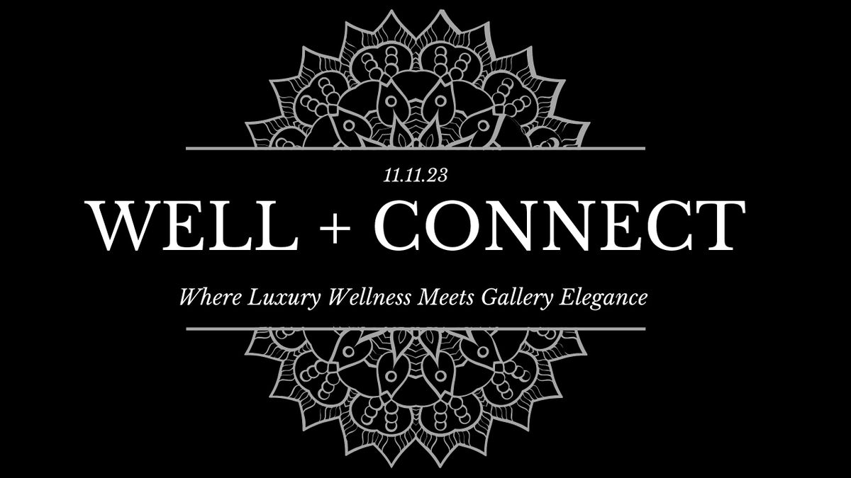 Well + Connect Fall Festival, SD Art Advisory, San Diego, November 11