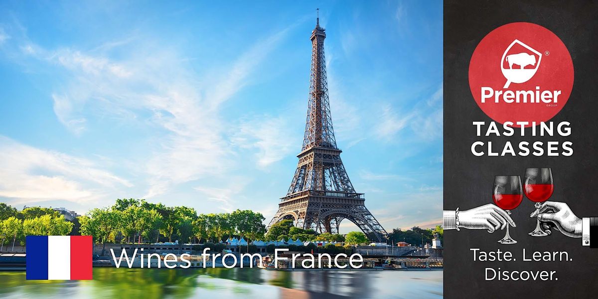 Tasting Class Wines from France, Premier Wine & Spirits, Amherst, 22