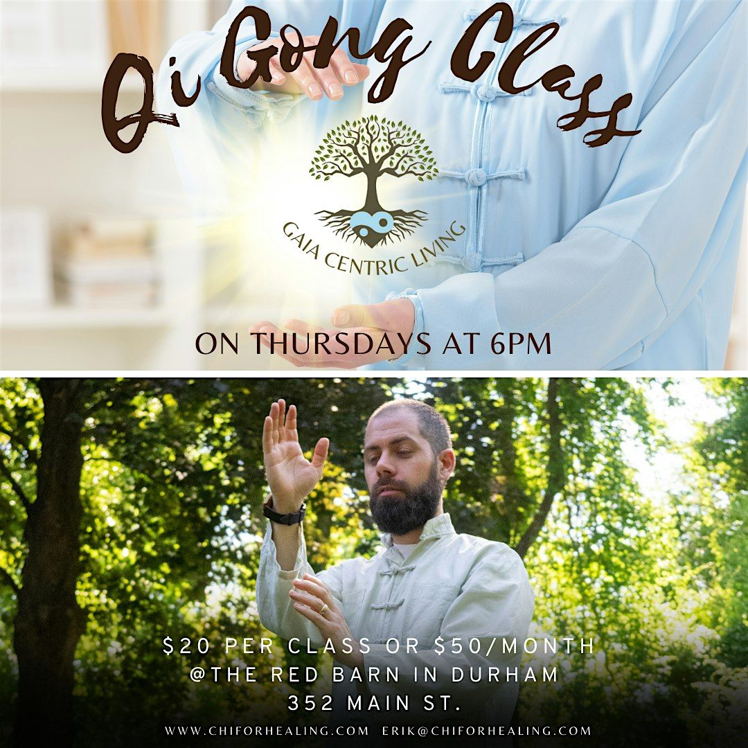 Qi Gong class at the Red Barn in Durham Thursdays 6pm | Event in Durham | AllEvents