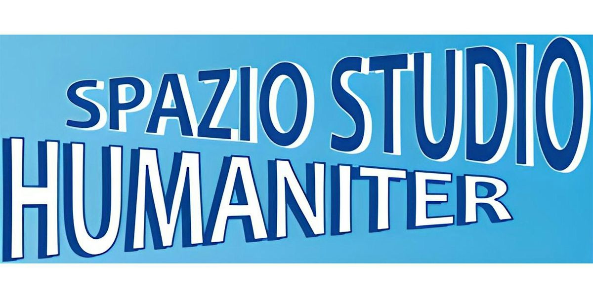 SPAZIO STUDIO HUMANITER | Event in Napoli | AllEvents