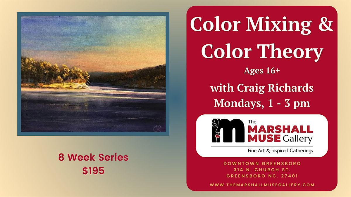 Color Mixing & Color Theory with Craig