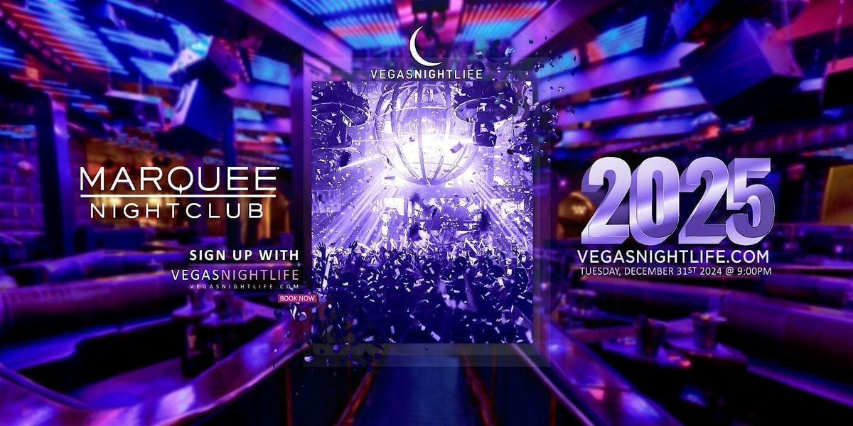 Marquee Las Vegas New Years Eve Party 2025, 31 December | Event in Las Vegas | AllEvents.in