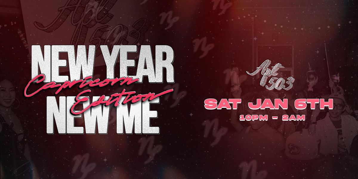 New Year, New Me! Capricorn Edition At Apartment 503!, Apt 503 Lounge