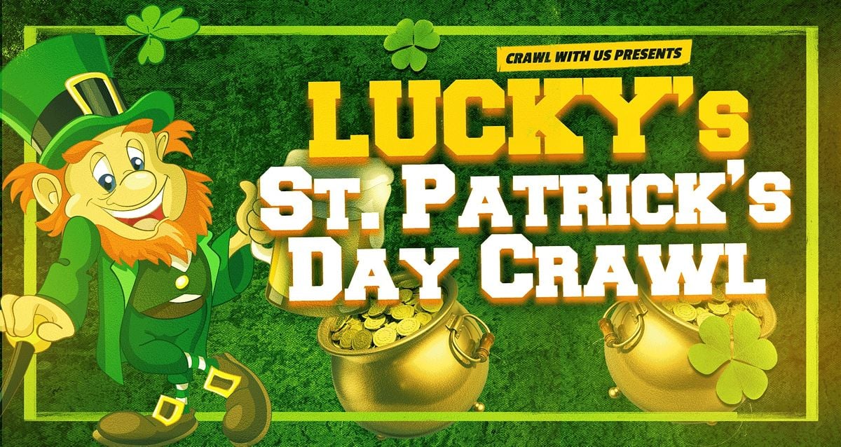 Luckys St Patricks Day Crawl Pittsburgh Casey S Draft House Pittsburgh March 19 2022 Allevents In St Patrick's Day Events 2022