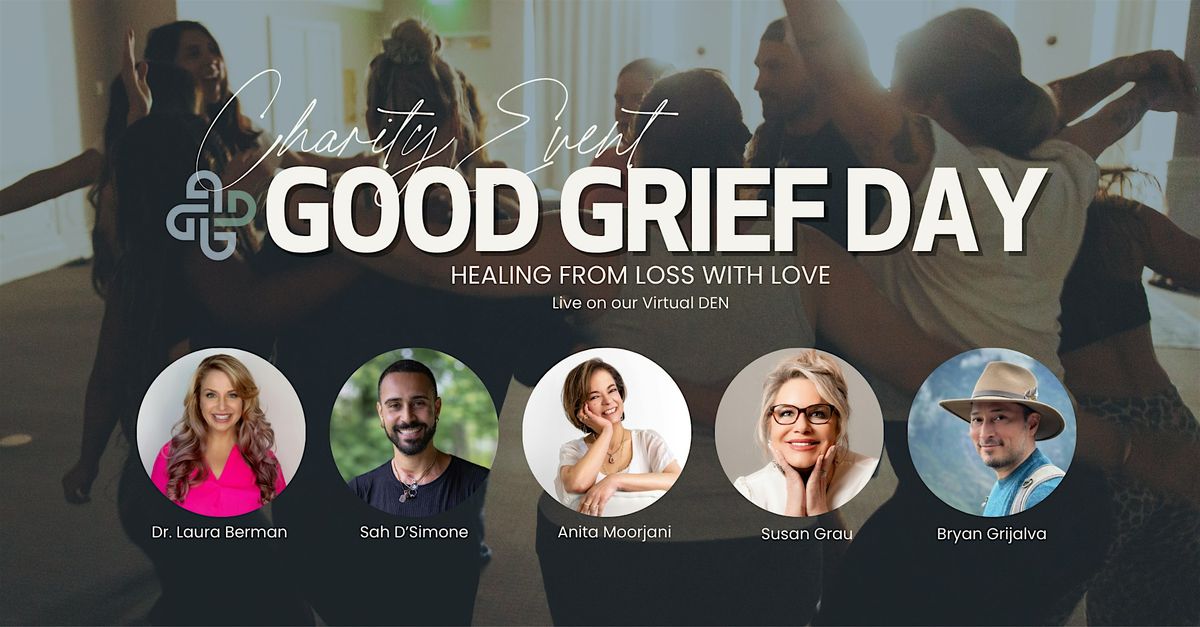 ❂ IN-PERSON - Good Grief Day 2026, 24 January | Event in West Hollywood | AllEvents