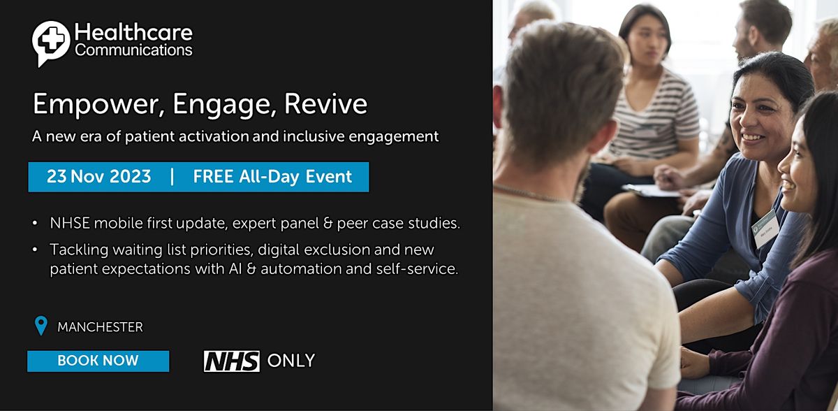 NHS Digital Health Event Engage, Empower, Revive, etc.venues