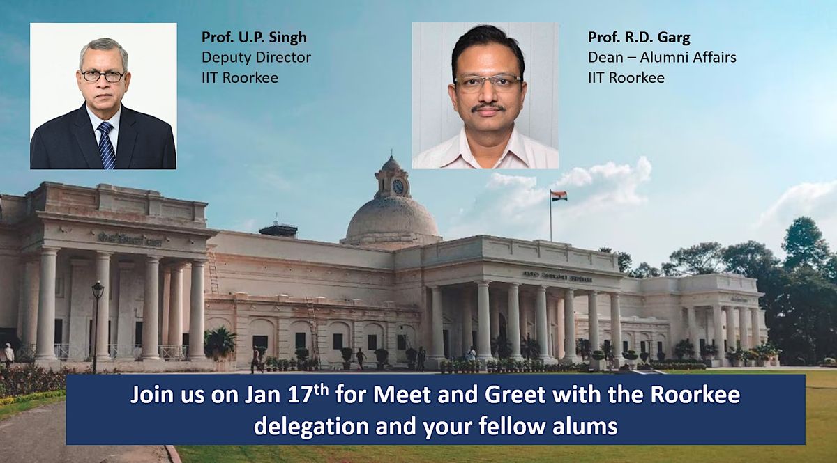 Meet and greet with IIT Roorkee delegates in Seattle, 17 January 2024 ...