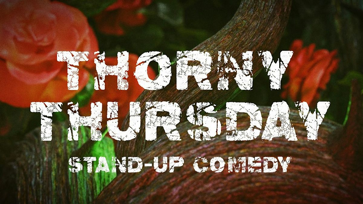 Thorny Thursday - Open Mic Comedy | Event in Barcelona | AllEvents