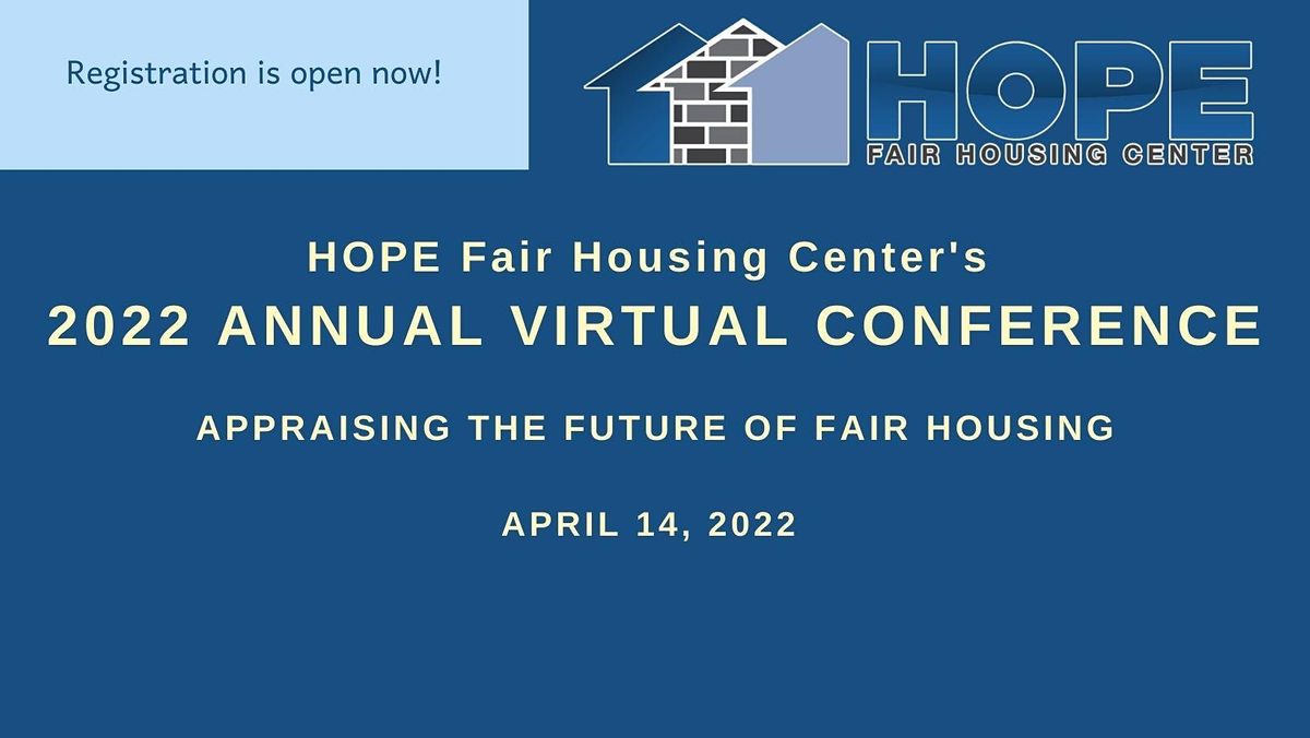 2022 HOPE Annual Virtual Conference Appraising The Future Of Fair 