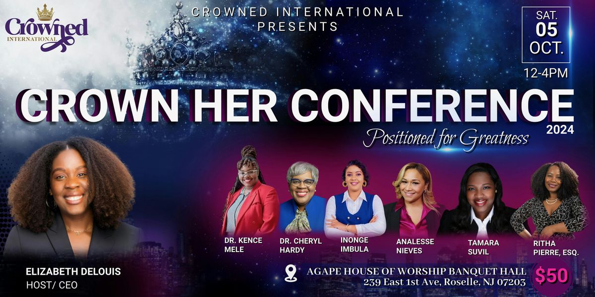 Crown Her Conference Agape House Of Worship Roselle 5 October 2024 crown-her-conference-agape-house-of-worship-roselle-5-october-2024