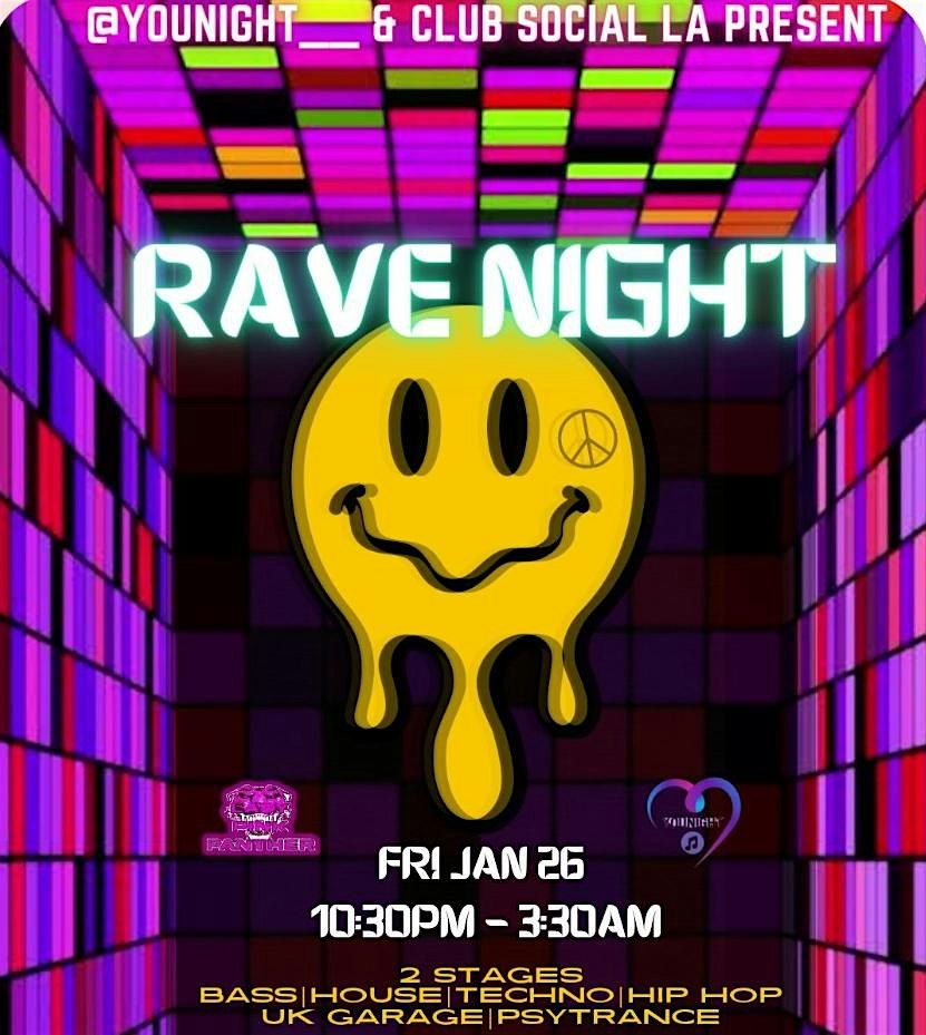 Rave Night, Los Globos, Los Angeles, 26 January to 27 January | AllEvents
